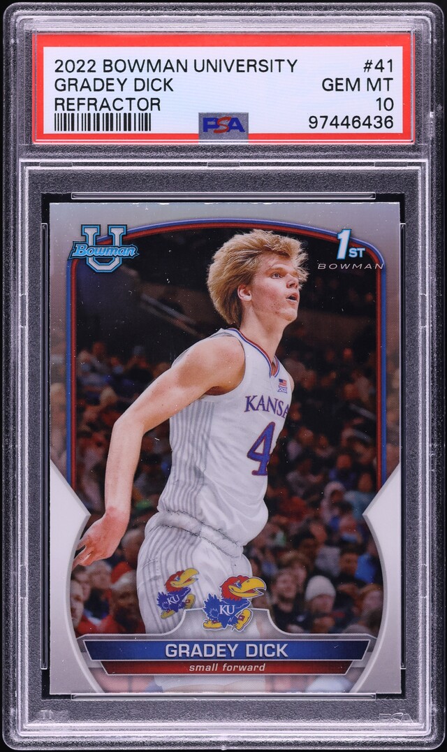 2022 Bowman Chrome University Refractor Gradey Dick ROOKIE #41 PSA 10 GEM MINT