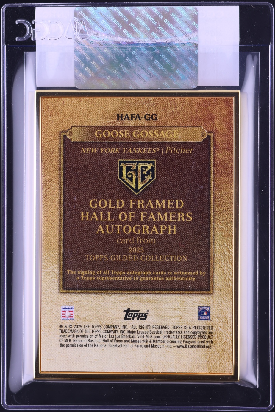 2025 Topps Gilded Collection Gold Framed Hall Of Fame Goose Gossage AUTO /99 #HAFA-GG CGC AUTH