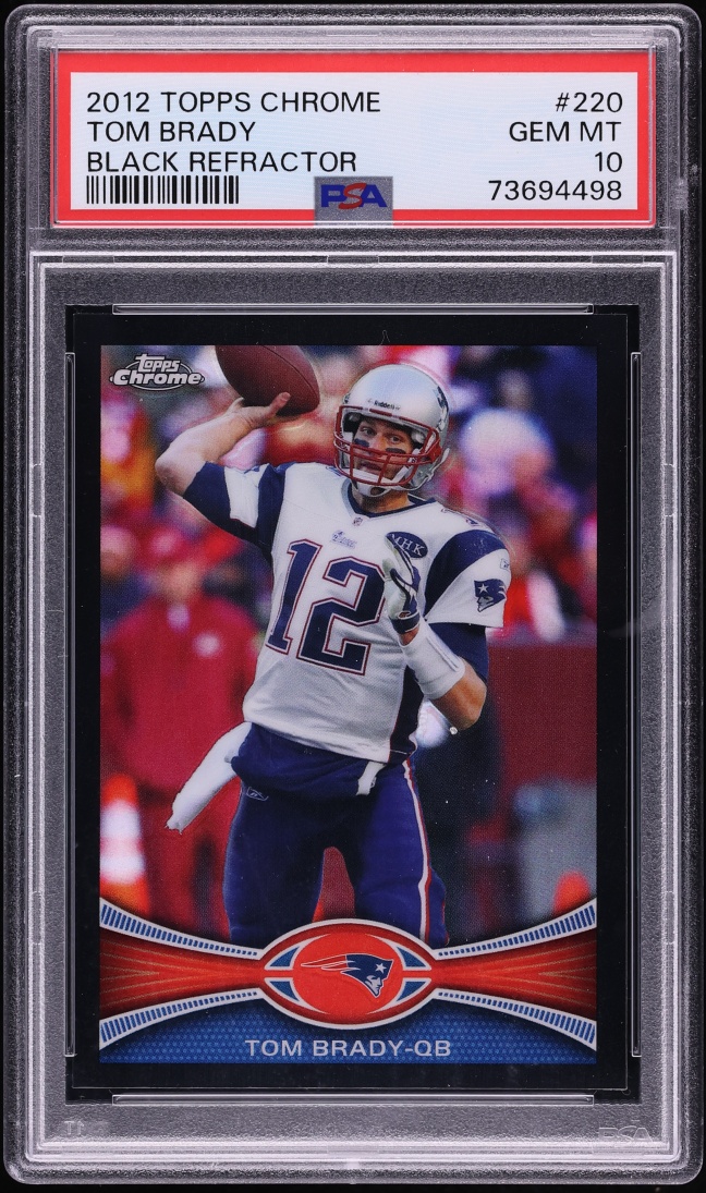 2012 Topps Chrome Black Refractor Tom Brady /299 #220 PSA 10 GEM MINT - Photo 1