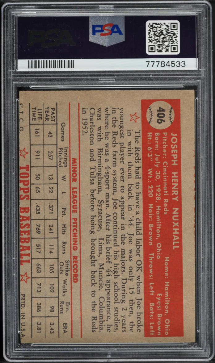 1952 Topps Joe Nuxhall #406 PSA 4(mc) VGEX