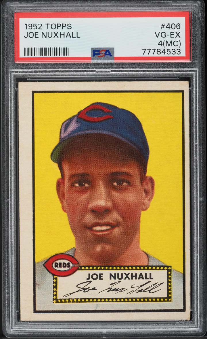 1952 Topps Joe Nuxhall #406 PSA 4(mc) VGEX