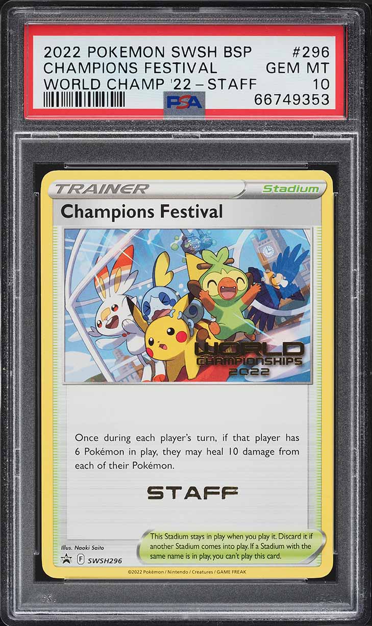 2022 Pokemon SWSH Black Star Promo Staff Champions Festival #296 PSA 10 GEM MINT