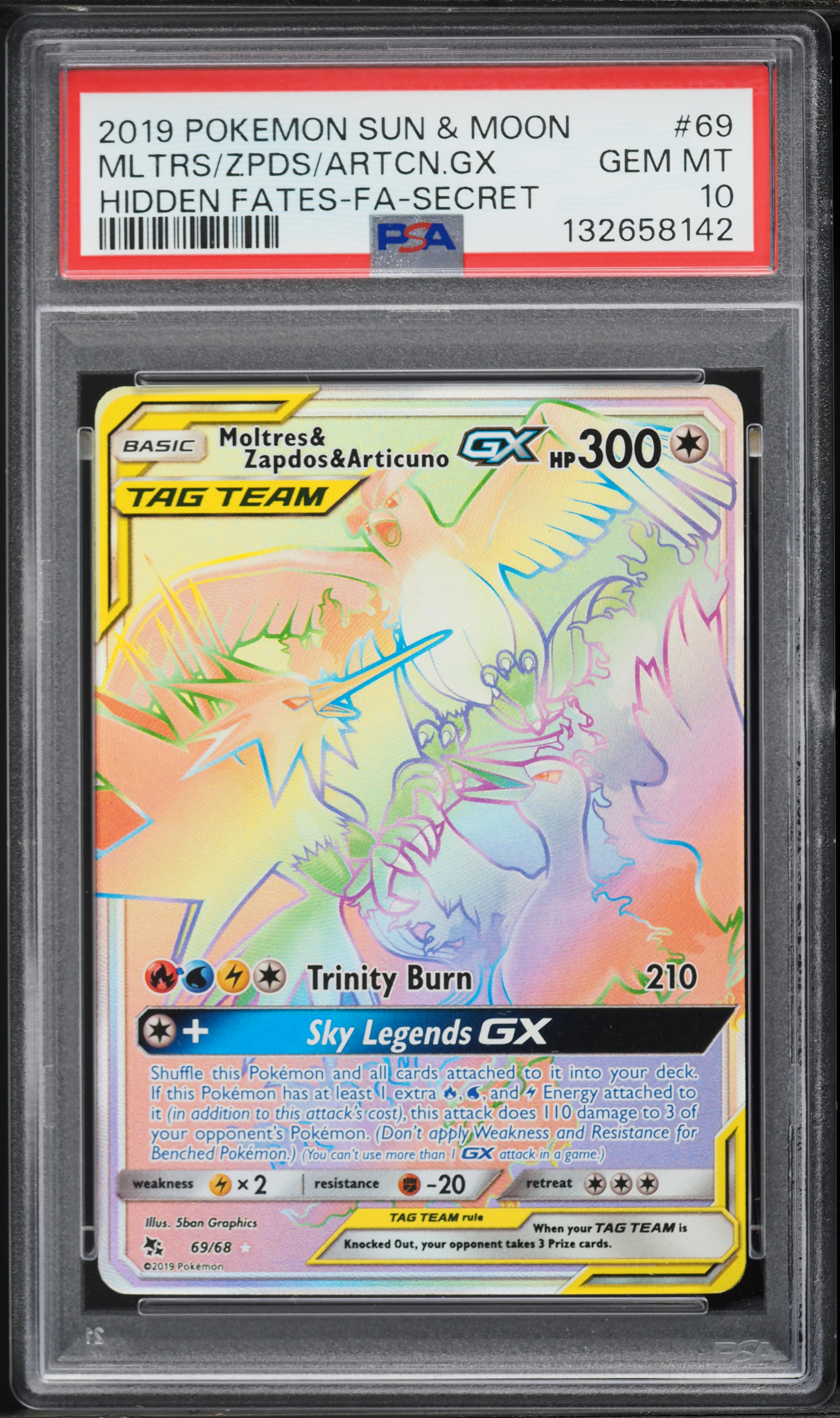 2019 Pokemon SM Hidden Fates Rainbow Rare Moltres & Zapdos & Articuno GX #69 PSA 10 GEM MINT