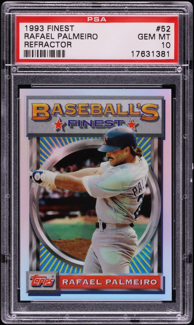 1993 Finest Refractor Rafael Palmeiro #52 PSA 10 GEM MINT