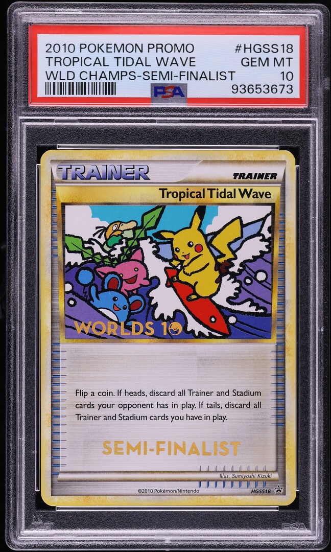 2010 Pokemon World Championships Promo Semi-Finalist Tropical Tidal Wave PSA 10