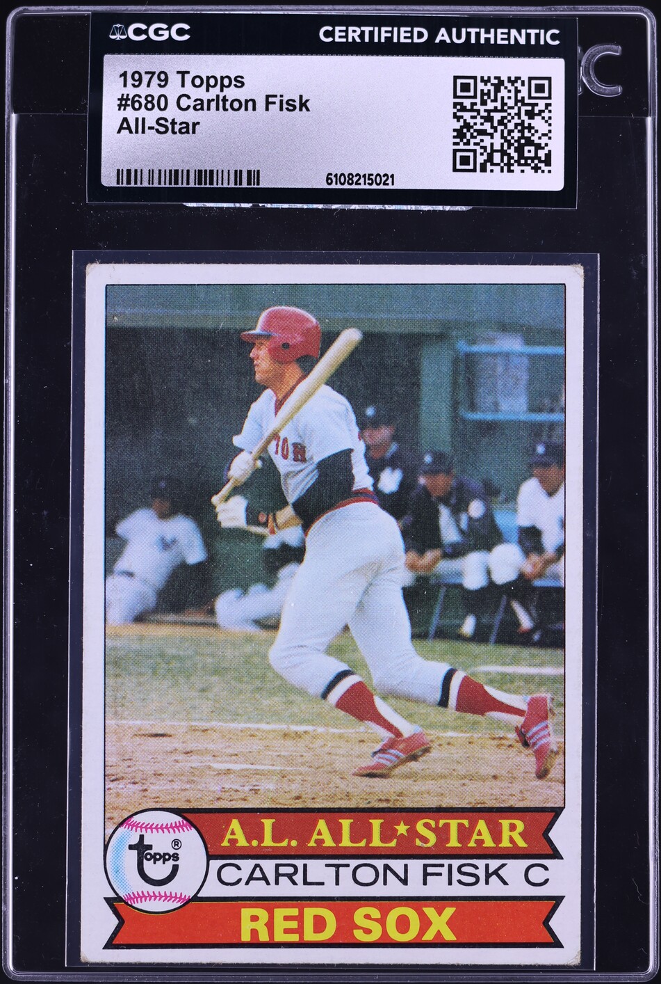 1979 Topps Carlton Fisk ALL-STAR #680 CGC AUTH