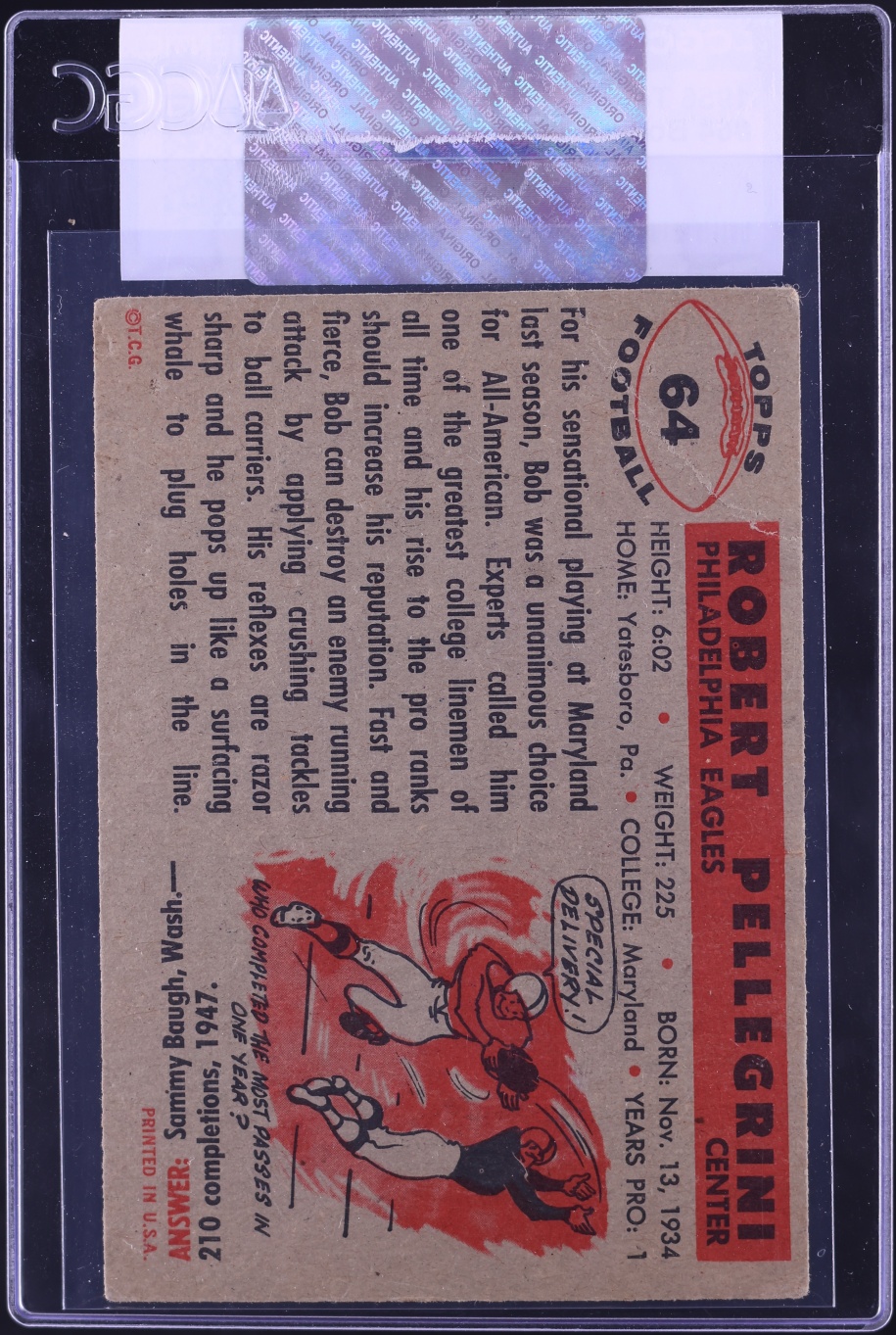 1956 Topps Football Bob Pellegrini ROOKIE #64 CGC AUTH