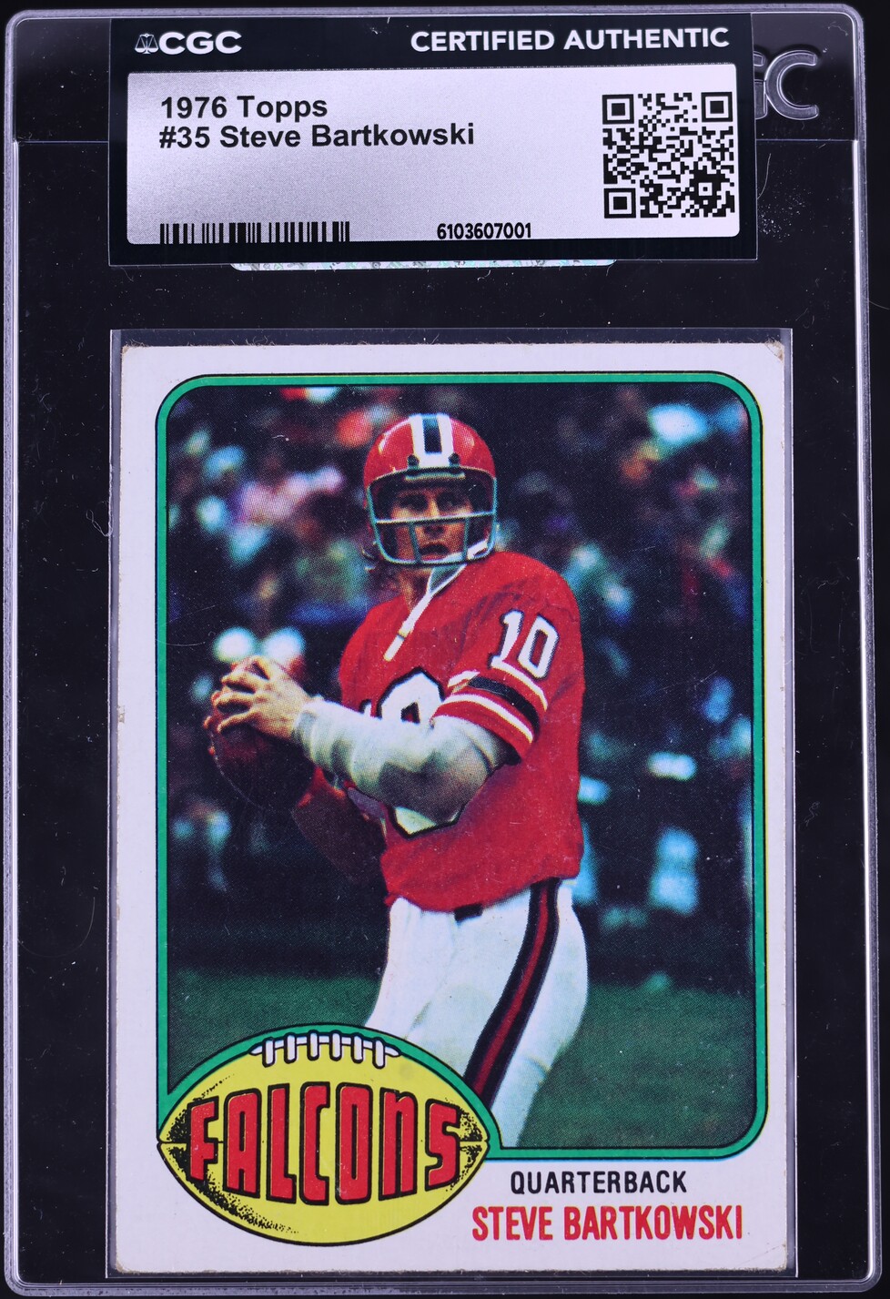 1976 Topps Football Steve Bartkowski ROOKIE #35 CGC AUTH