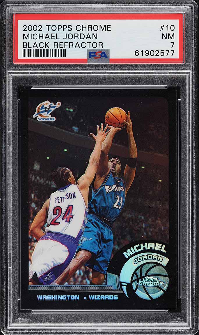 2002 Topps Chrome Black Refractor Michael Jordan /99 #10 PSA 7 NRMT