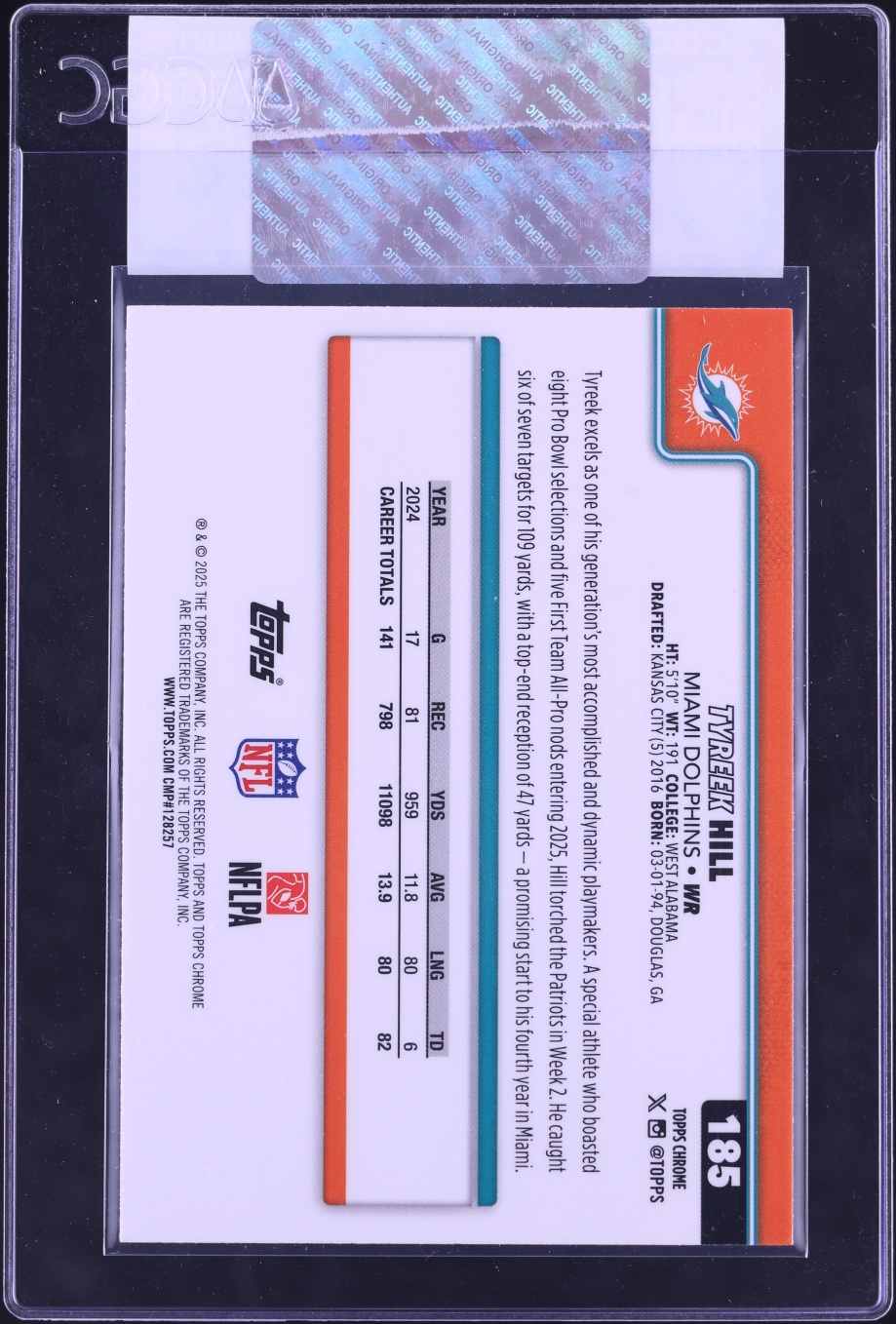 2025 Topps Chrome Green Wave Refractor Tyreek Hill /99 #185 CGC AUTH