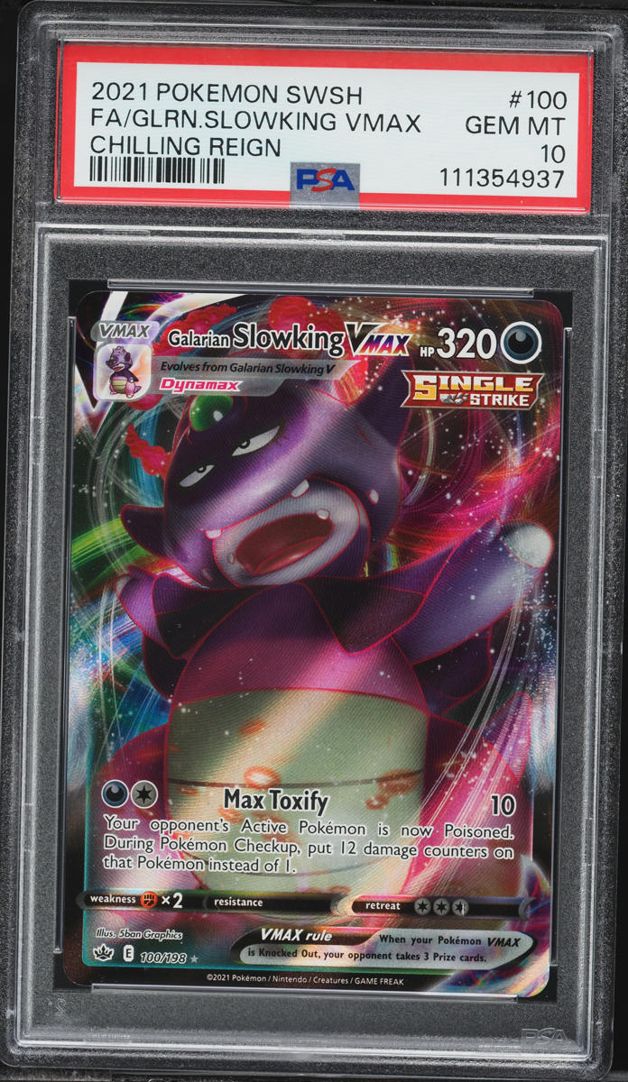2021 Pokemon SWSH Chilling Reign Alt Art Galarian Slowking VMAX #100 PSA 10 GEM MINT