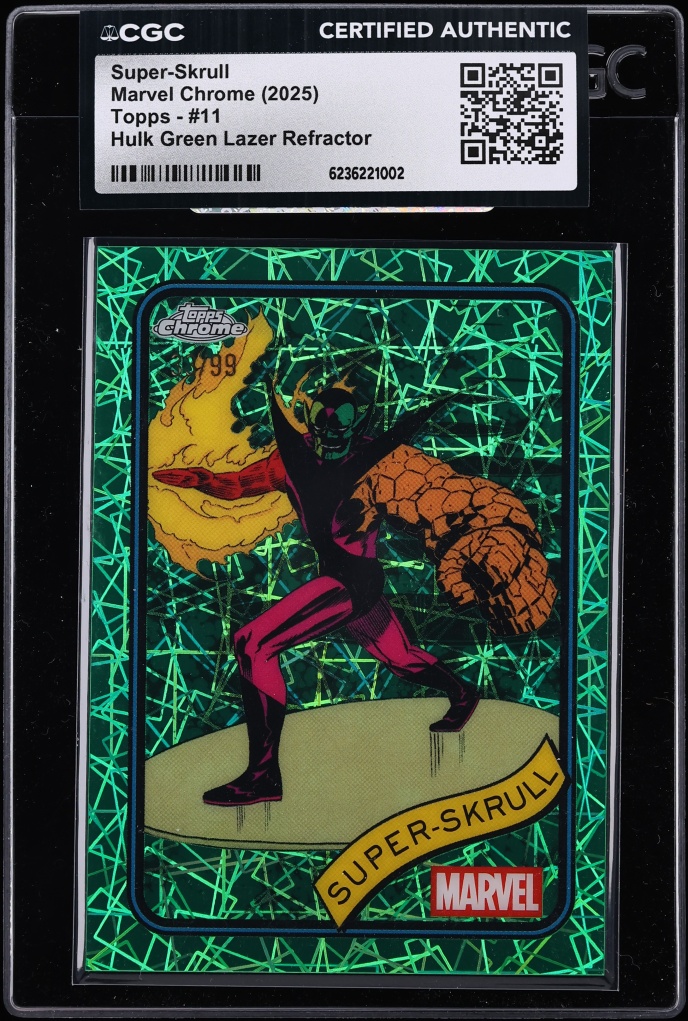 2025 Topps Chrome Marvel Hulk Green Lazer Refractor Super-Skrull /99 #11 CGC AUTH