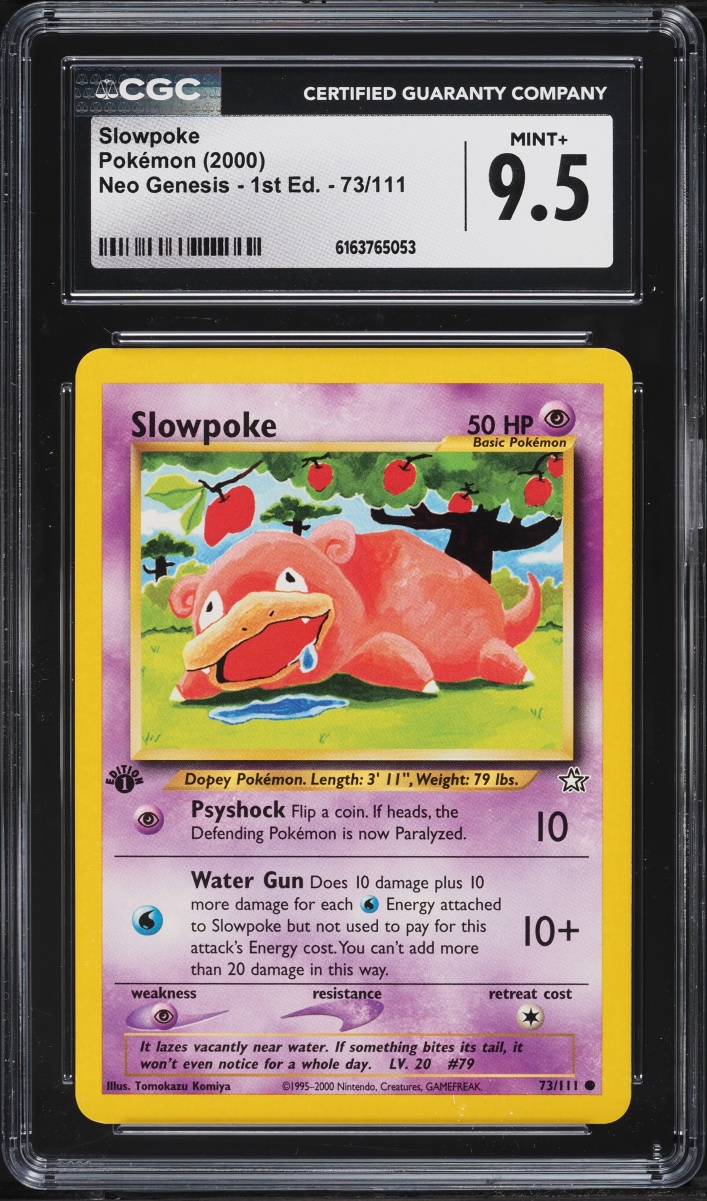 2000 Pokemon Neo Genesis 1st Edition Slowpoke #73 CGC 9.5 MINT+