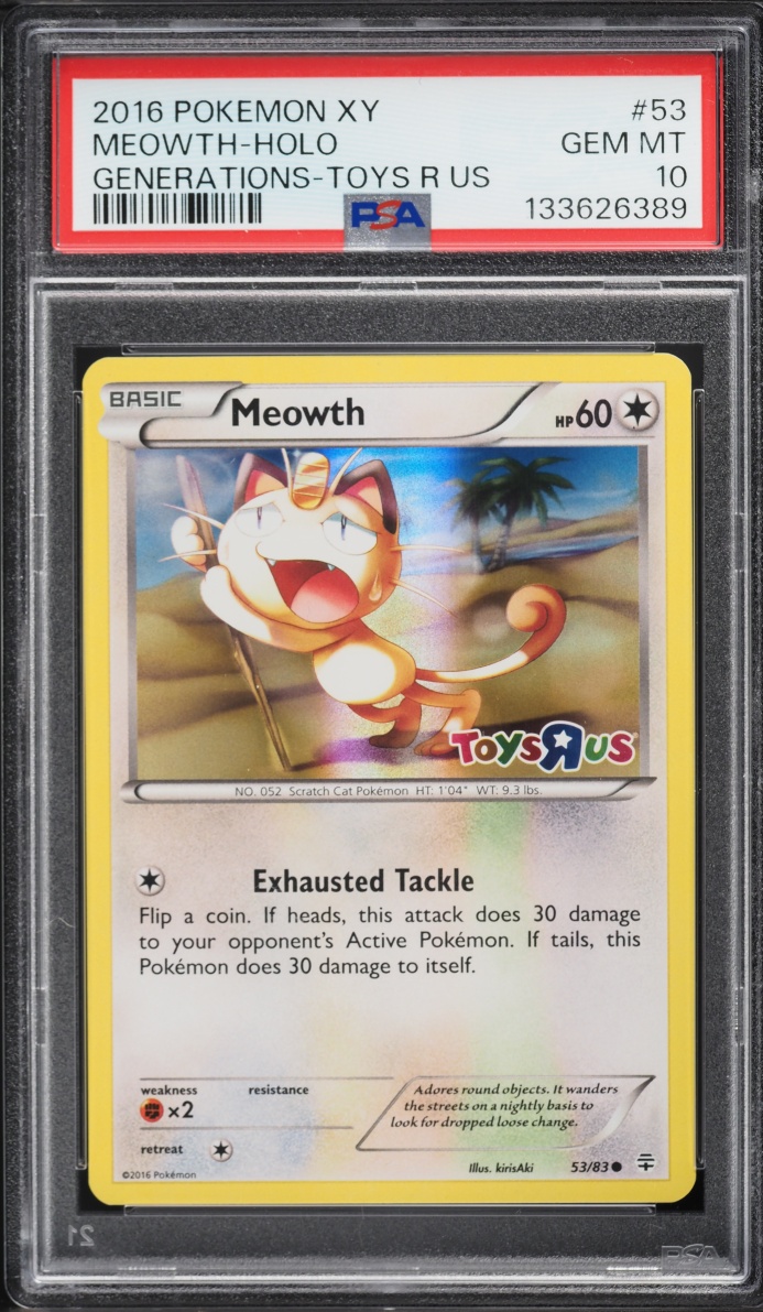 2016 Pokemon XY Generations Toys R Us Holo Meowth #53 PSA 10 GEM MINT