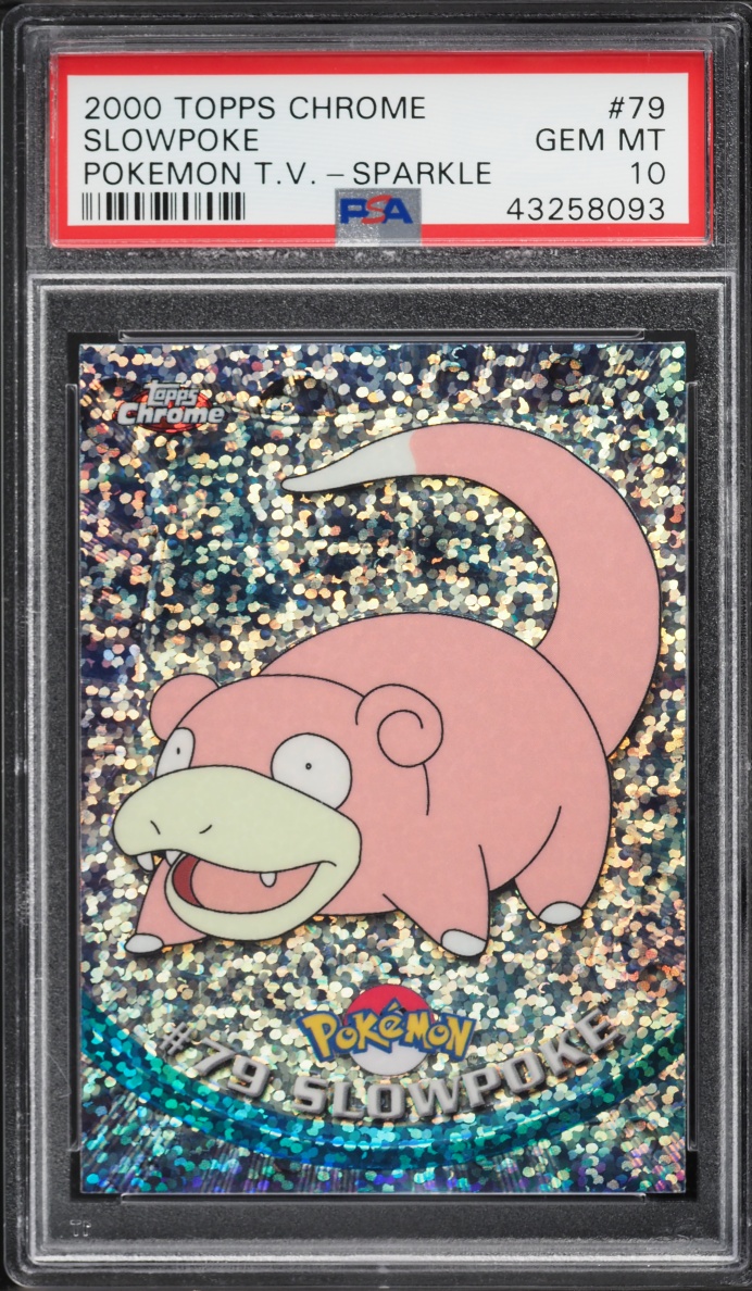 2000 Topps Chrome Pokemon Series 2 Sparkle Slowpoke #79 PSA 10 GEM MINT