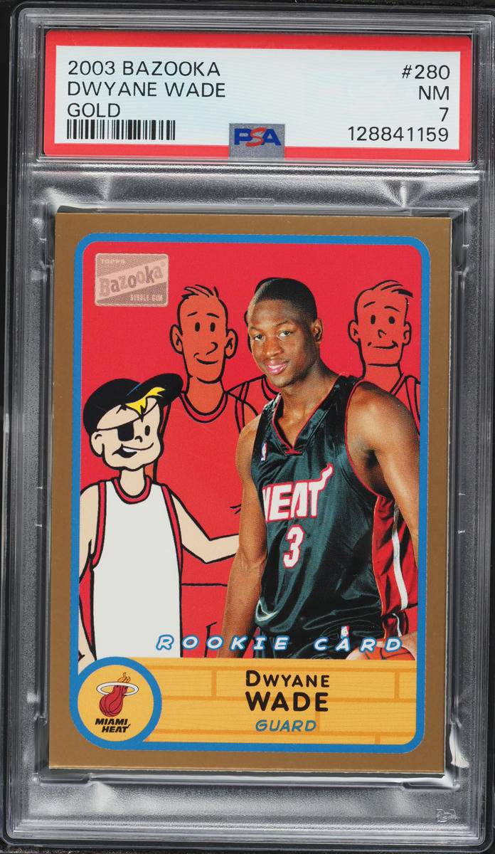 2003 Topps Bazooka Gold Dwyane Wade ROOKIE #280 PSA 7 NRMT