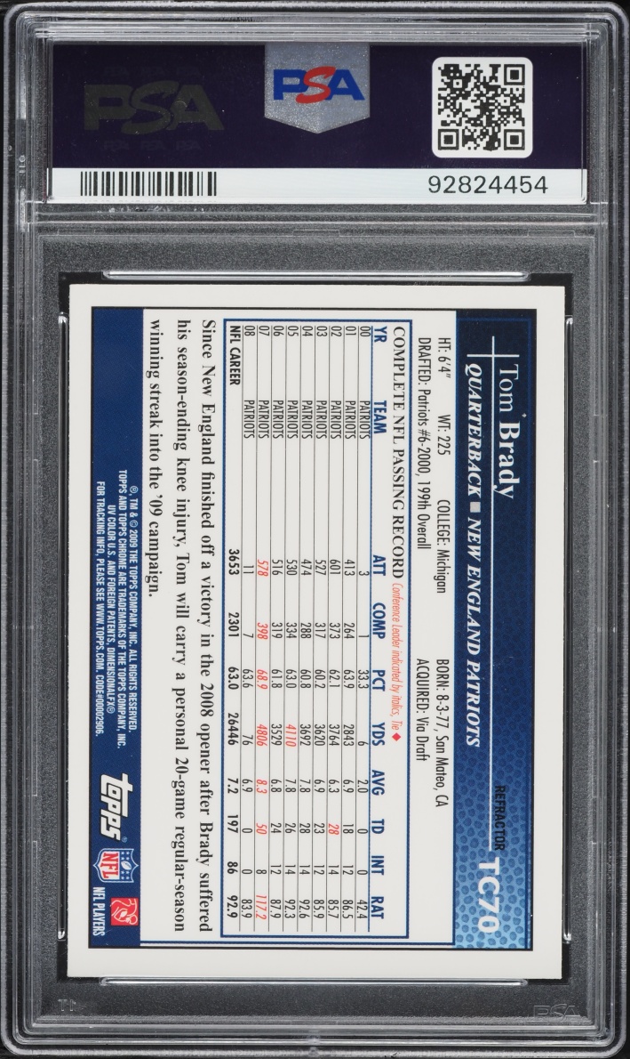 2009 Topps Chrome Throwing Xfractor Tom Brady #TC70 PSA 10 GEM MINT