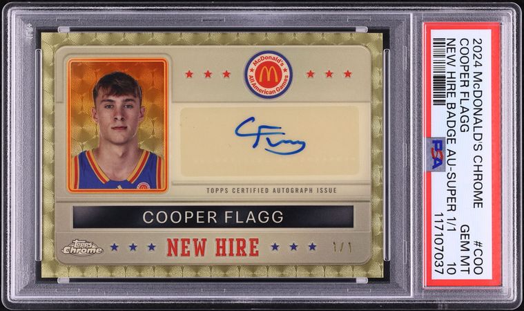 2024 Topps Chrome McDonald's Superfractor Cooper Flagg ROOKIE AUTO 1/1 PSA 10