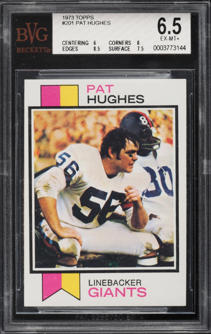 1973 Topps Football Pat Hughes #201 BVG 6.5 EXMT+