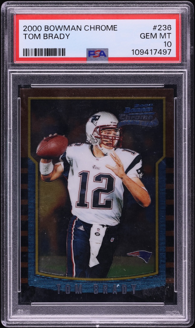 2000 Bowman Chrome Tom Brady ROOKIE #236 PSA 10 GEM MINT
