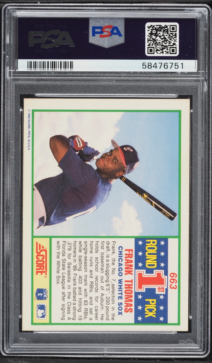 1990 Score Frank Thomas ROOKIE #663 PSA 8.5 NM-MT+