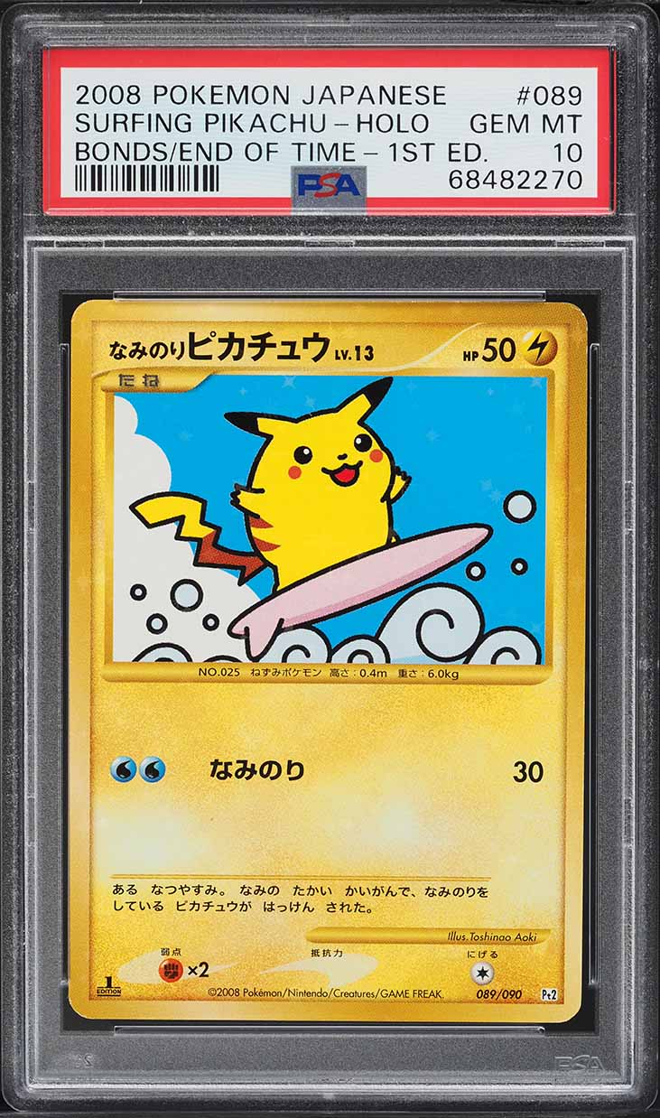 2008 Pokemon Japanese Bonds End Of Time 1st Ed Holo Surfing Pikachu #89 PSA 10