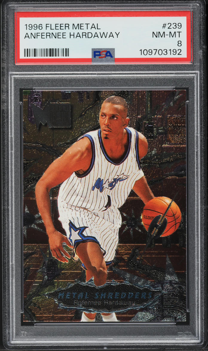 1996 Metal Shredders Anfernee Hardaway #239 PSA 8 NM-MT