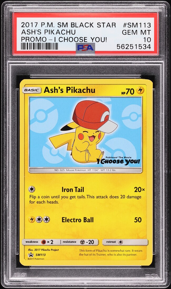 2017 Pokemon SM Black Star Promo I Choose You! Ash's Pikachu #SM113 PSA 10 GEM MINT