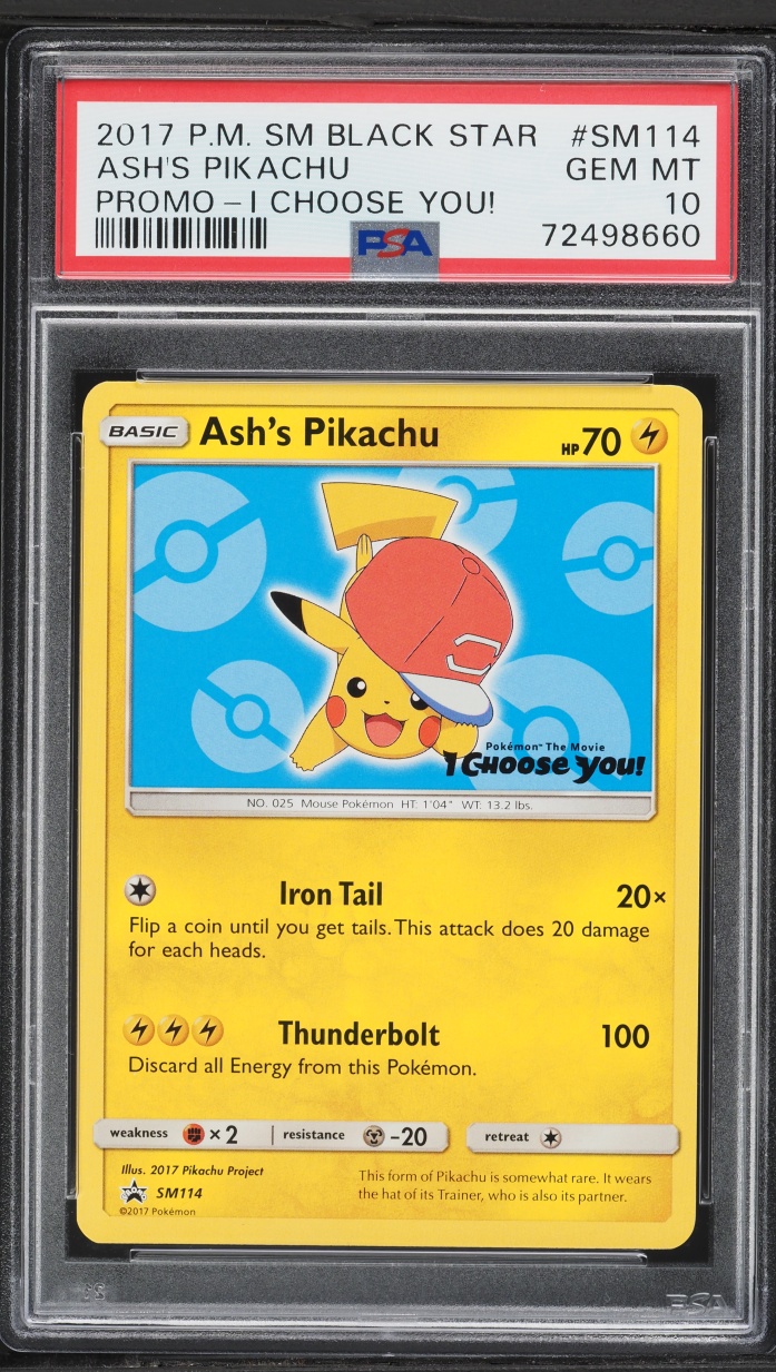 2017 Pokemon Sun & Moon Black Star Promo I Choose You Ash's Pikachu #SM114 PSA 10 GEM MINT