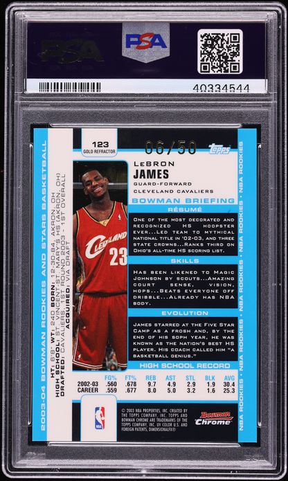 2003 Bowman Chrome Gold Refractor LeBron James ROOKIE /50 #123 PSA 10 GEM MINT