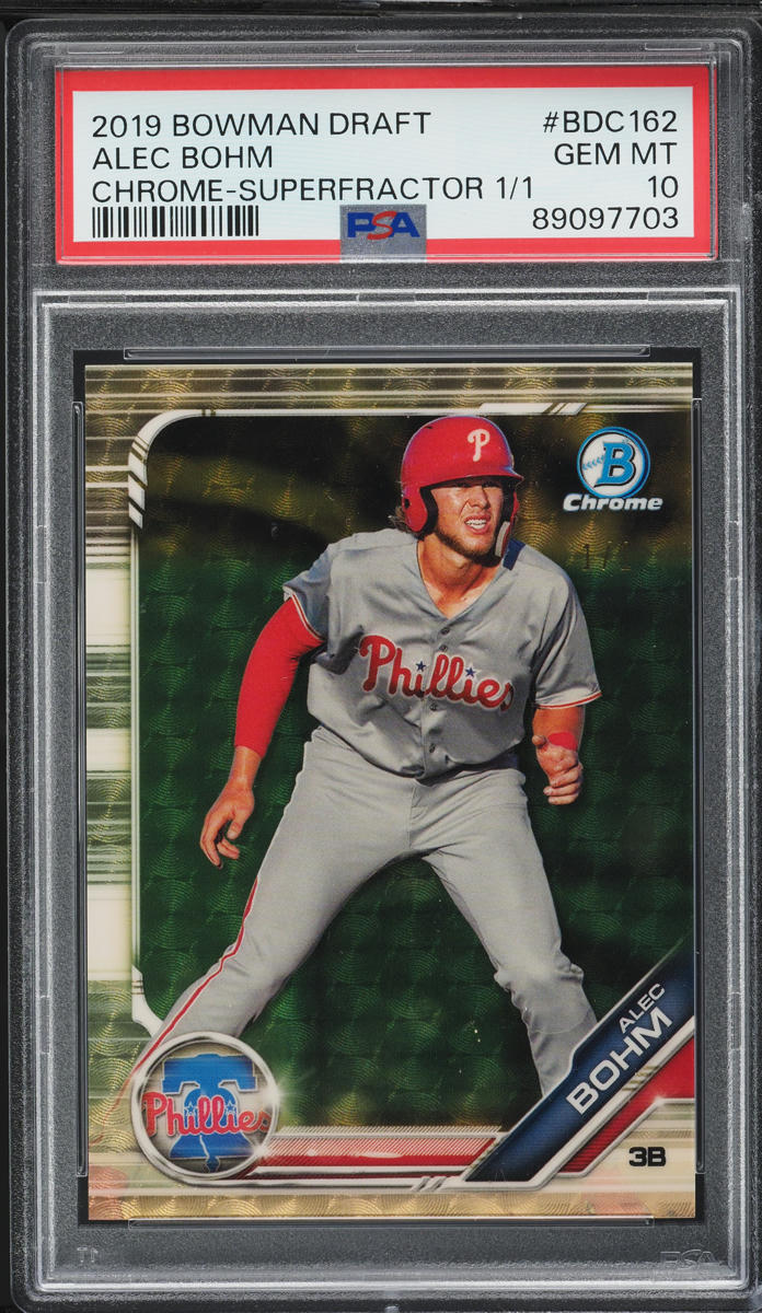 2019 Bowman Chrome Superfractor Alec Bohm PROSPECT 1/1 #BDC162 PSA 10 GEM MINT