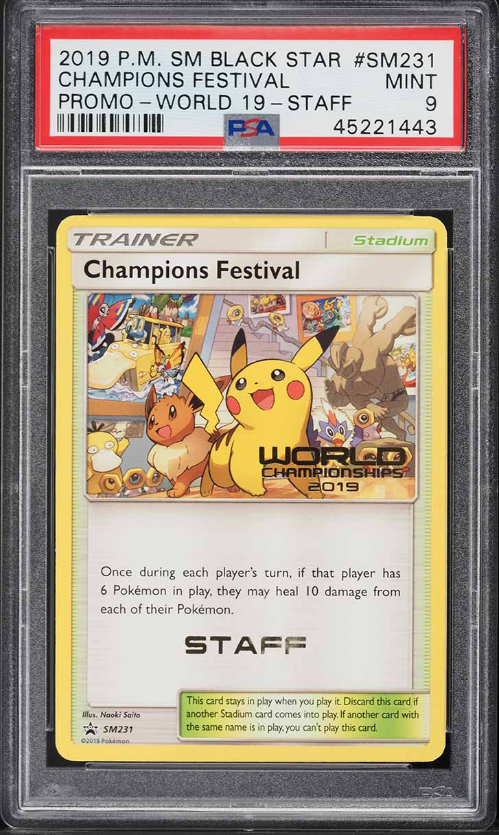 2019 Pokemon SM World Championships 2019 Staff Champions Festival #SM231 PSA 9