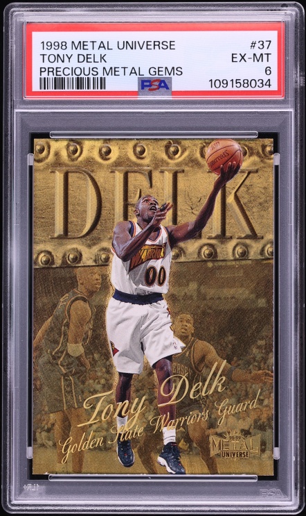 1998 Metal Universe Precious Metal Gems PMG Tony Delk /50 #37 PSA 6 EXMT