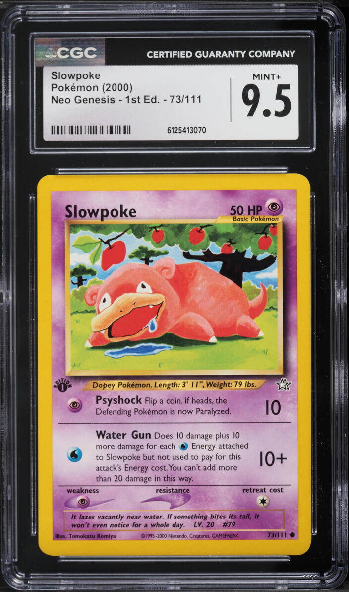 2000 Pokemon Neo Genesis 1st Edition Slowpoke #73 CGC 9.5 MINT+
