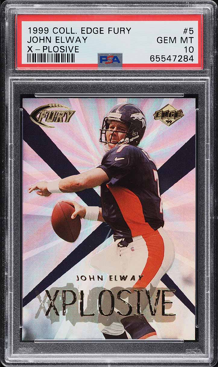 1999 Collector's Edge Fury Xplosive John Elway #5 PSA 10 GEM MINT