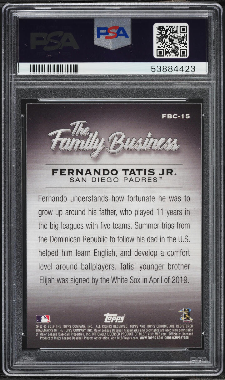 2019 Topps Chrome Update The Family Business Fernando Tatis Jr. ROOKIE #FBC-15 PSA 10 GEM MINT