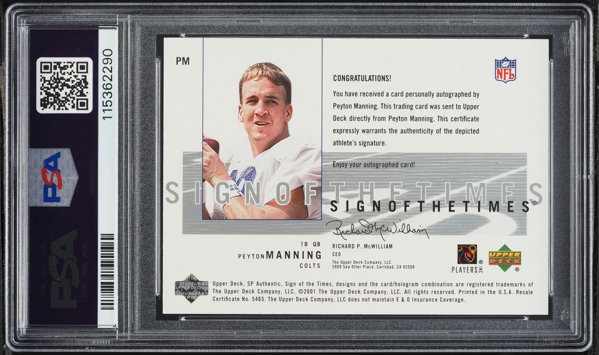 2001 SP Authentic Sign Of The Times Peyton Manning AUTO #PM PSA 9 MINT - Photo 2