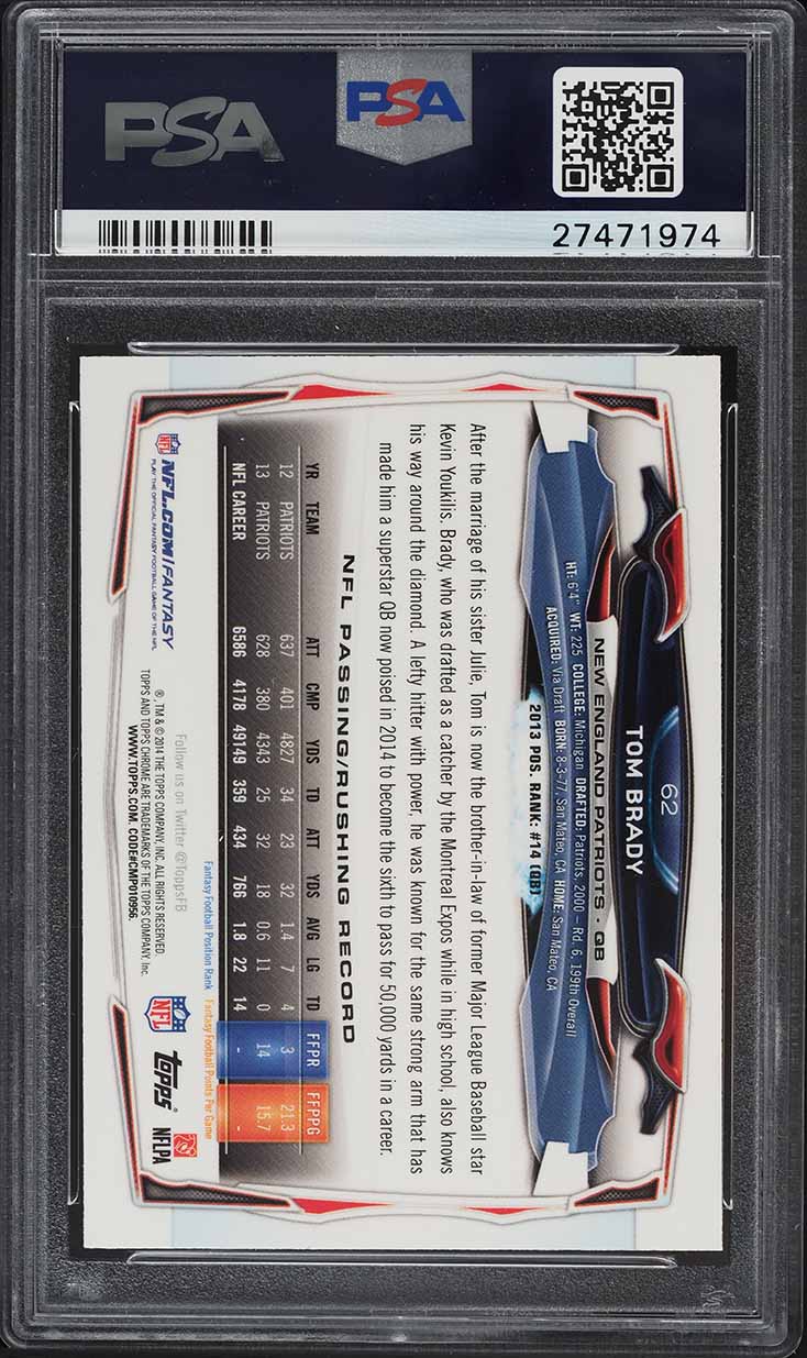 2014 Topps Chrome Blue Wave Refractor Tom Brady #62 PSA 10 GEM MINT