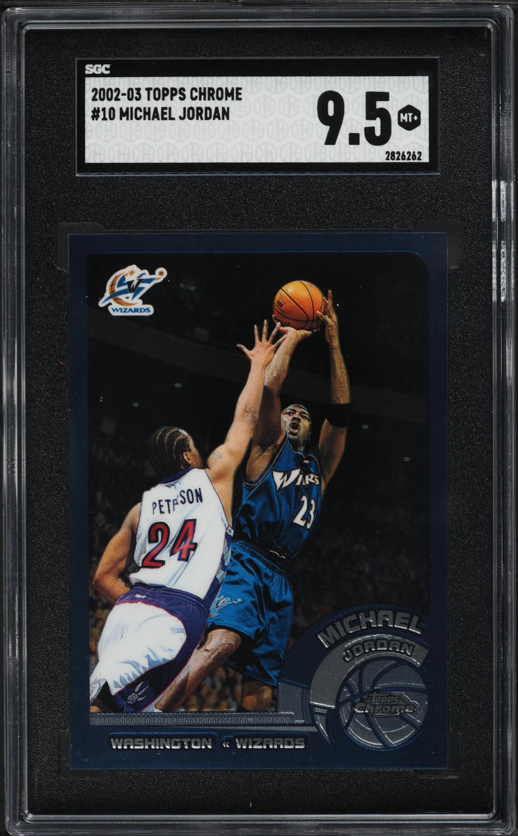 2002 Topps Chrome Michael Jordan #10 SGC 9.5 MINT+