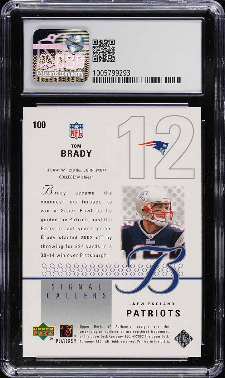 2002 SP Authentic Signal Callers Tom Brady /2000 #100 CSG 9 MINT
