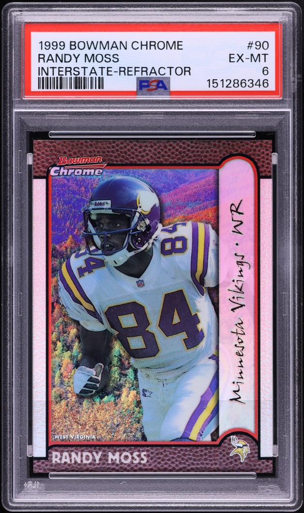 1999 Bowman Chrome Interstate Refractor Randy Moss /100 #90 PSA 6 EXMT