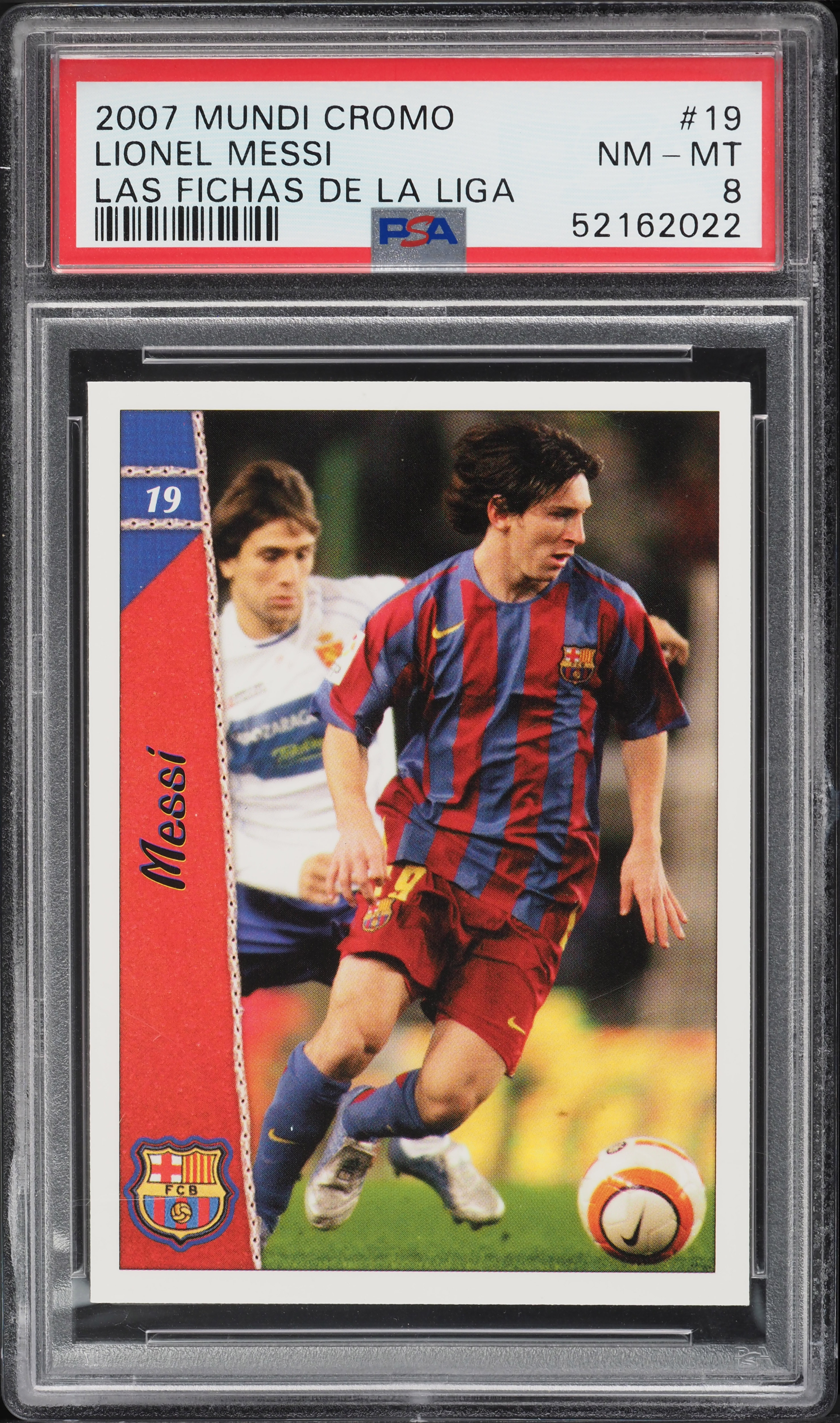 2007 Mundicromo Las Fichas De La Liga Lionel Messi #19 PSA 8 NM-MT