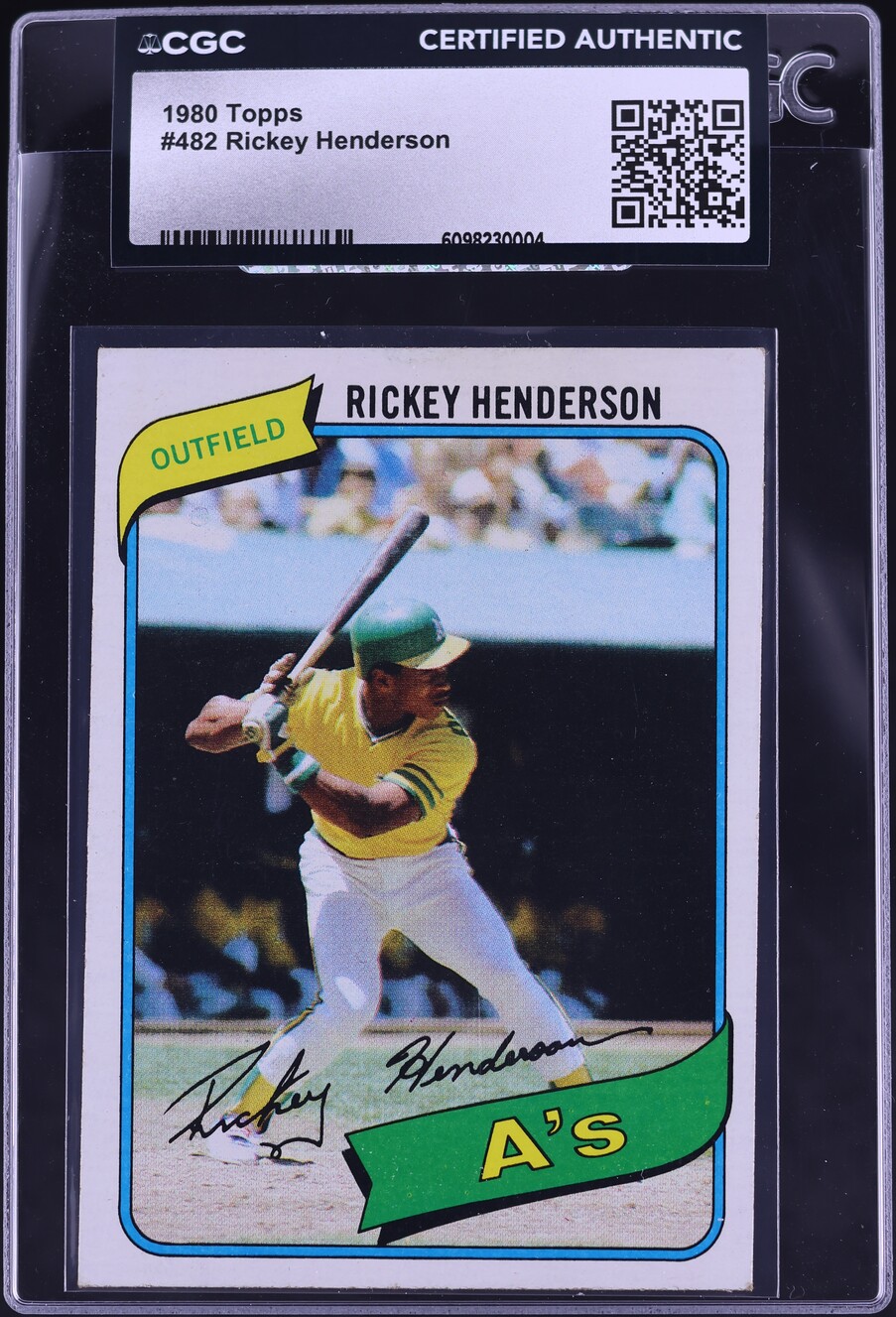 1980 Topps Rickey Henderson ROOKIE #482 CGC AUTH