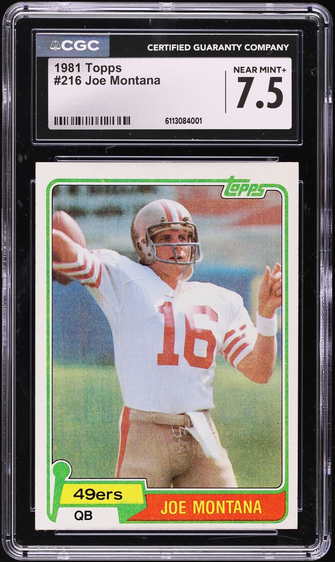 1981 Topps Football Joe Montana ROOKIE #216 CGC 7.5 NRMT+