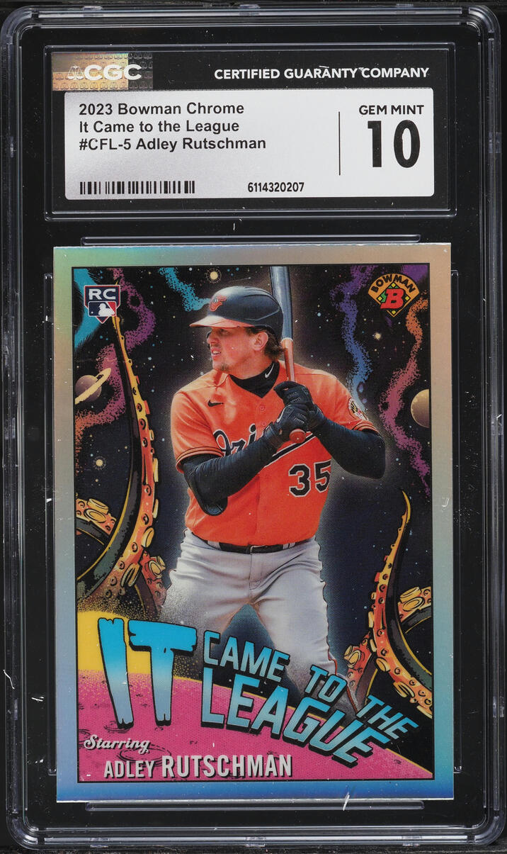 2023 Bowman Chrome It Came To The League Adley Rutschman ROOKIE #CFL-5 CGC 10 GEM MINT