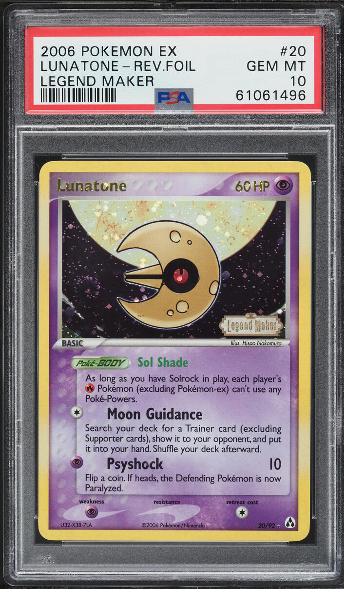 2006 Pokemon EX Legend Maker Reverse Holo Lunatone #20 PSA 10 GEM MINT