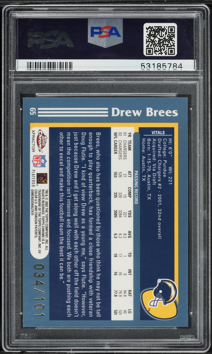 2003 Topps Chrome Gold Xfractor Drew Brees /101 #65 PSA 9 MINT