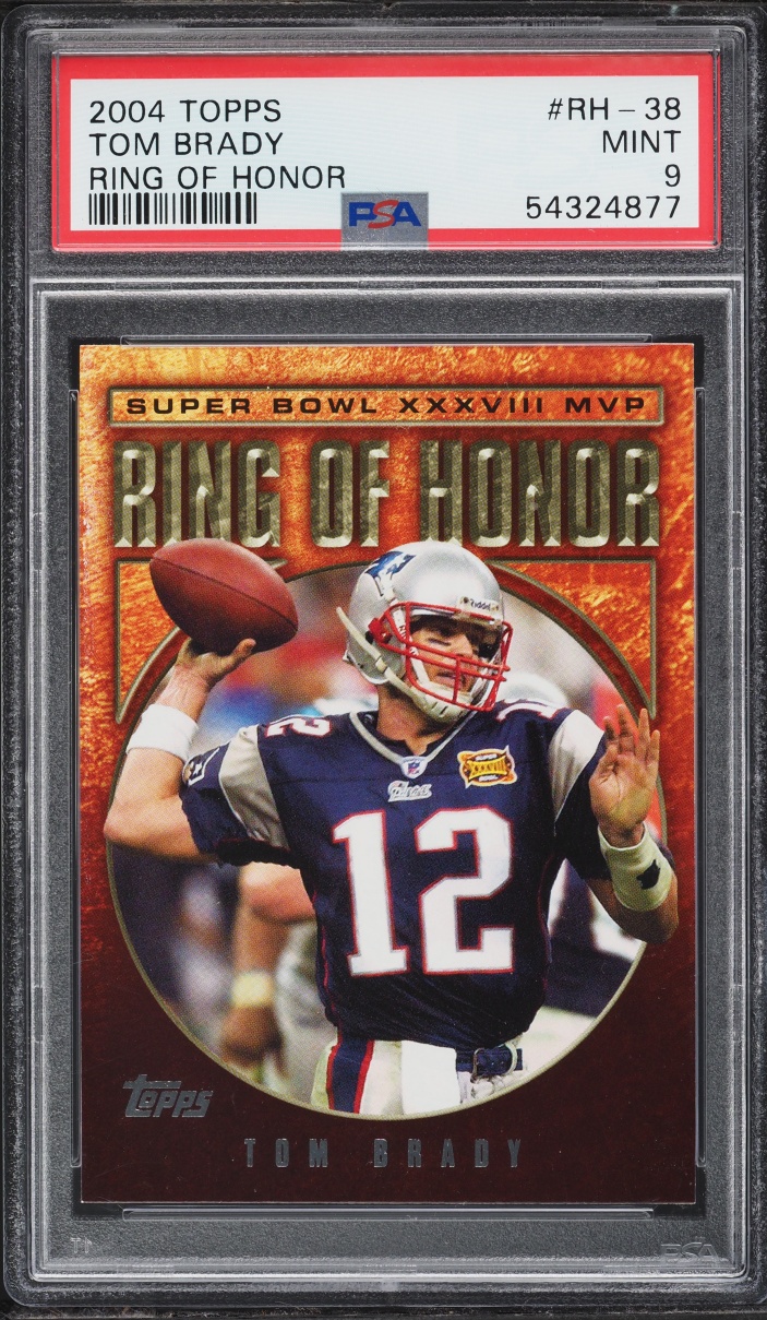2004 Topps Ring Of Honor Tom Brady #RH-38 PSA 9 MINT