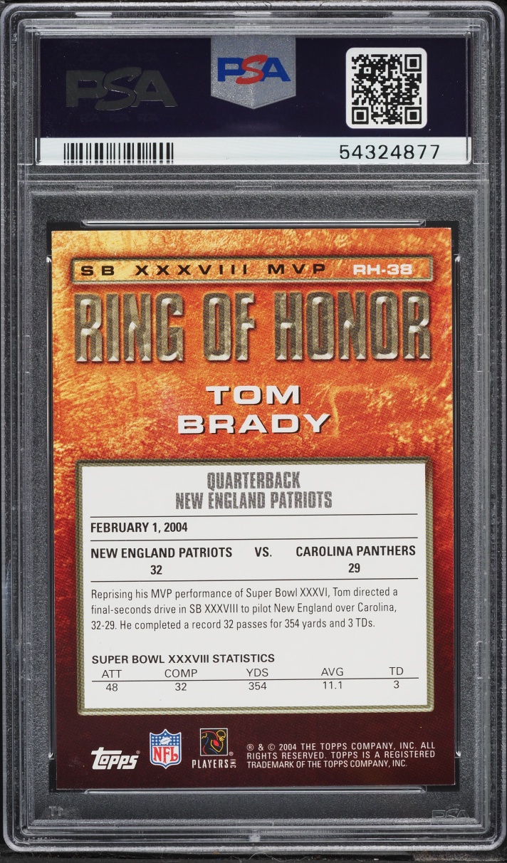 2004 Topps Ring Of Honor Tom Brady #RH-38 PSA 9 MINT