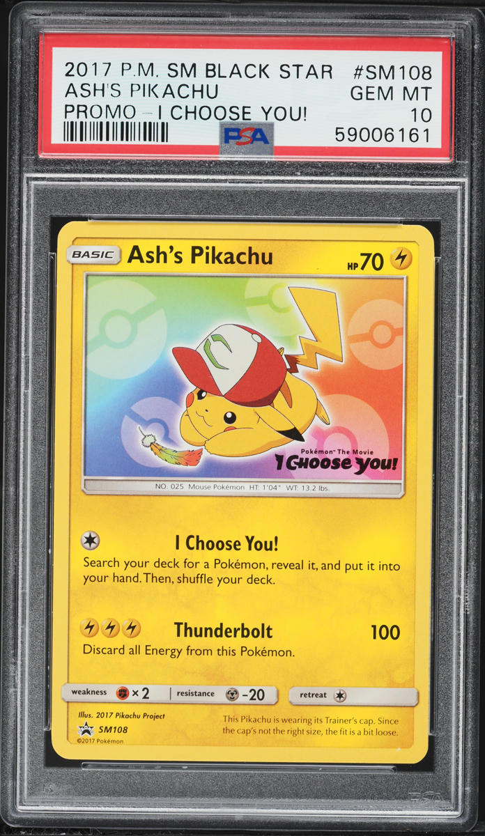 2017 Pokemon Sun & Moon Black Star Promo I Choose You! Ash's Pikachu #SM108 PSA 10 GEM MINT